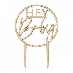 Cake topper en bois "hey baby" - 20cm